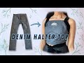 How to Make a Denim Halter Top (from old jeans)