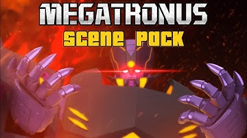 Transormers:Power Of The Primes/Prime Wars Trilogy Megatronus Prime Scene Pack/Screen Time