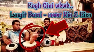 Langit Bumi - Cover Rio & Rico Dangdut suara....... seadanya!