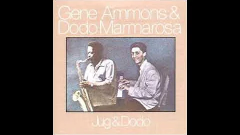 Gene Ammons, Dodo Marmarosa  Jug & Dodo