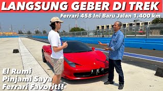 El Rumi Pinjami Saya Ferrari 458 Daddynya Di Trek Ancol