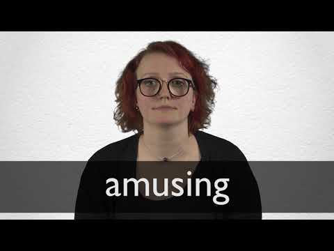 How to pronounce AMUSING in British English