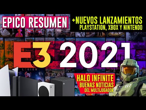 EPICO RESUMEN E3 2021 🔥 Nuevos juegos PS4, XBOX ONE, PS5, XBOX SERIES X y S, NINTENDO SWITCH 🔥 H