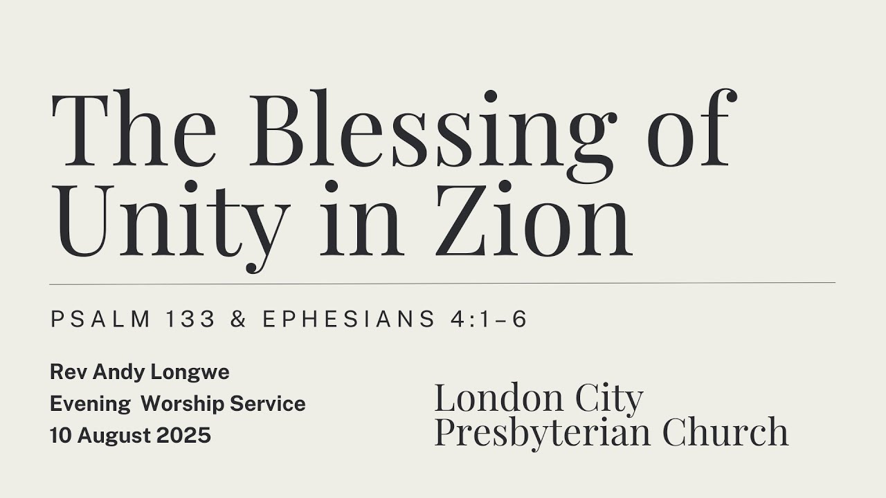 The Blessing of Unity in Zion (Psalm 133 & Ephesians 4:1-6) - YouTube