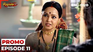 Rangrasiya - Episode 11 Promo Indian Series In English Dub