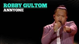 ANNYONE - ROBBY GULTOM - X FACTOR