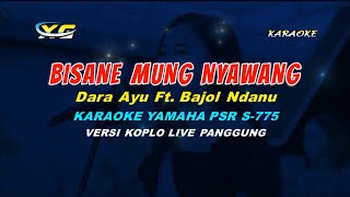 Dara Ayu Ft. Bajol Ndanu - Bisane Mung Nyawang  KARAOKE (YAMAHA PSR - S 775) screenshot 2