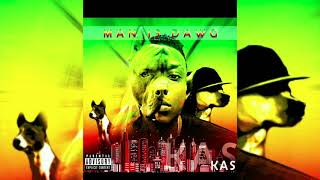 KAS - Man is Dawg (Official Audio) / High Rollas