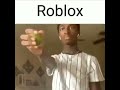 Roblox be like 