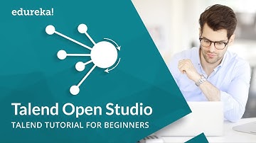 Talend Open Studio for Big Data | Talend Open Studio Tutorial | Talend Online Training | Edureka