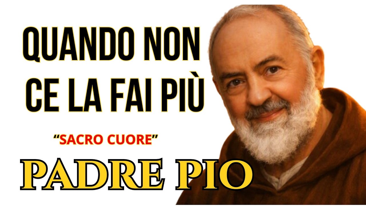 Se Stai Soffrendo, Ascolta Questa Preghiera di Padre Pio - YouTube