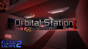 Orbital Station [Hard++] by KitsunTori (KukkaiTH2) | Flood Escape 2: Community Maps