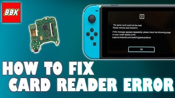 Nintendo Switch Card Reader Repair - Game Card Cannot Be Read Nintendo Switch Error