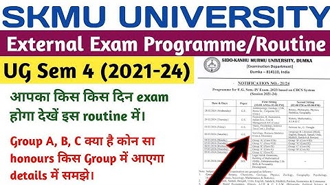 SKMU UG Sem 4 Exam Programme/Routine Review | UG sem 4 (2021-24) exam time table | skmu dumka