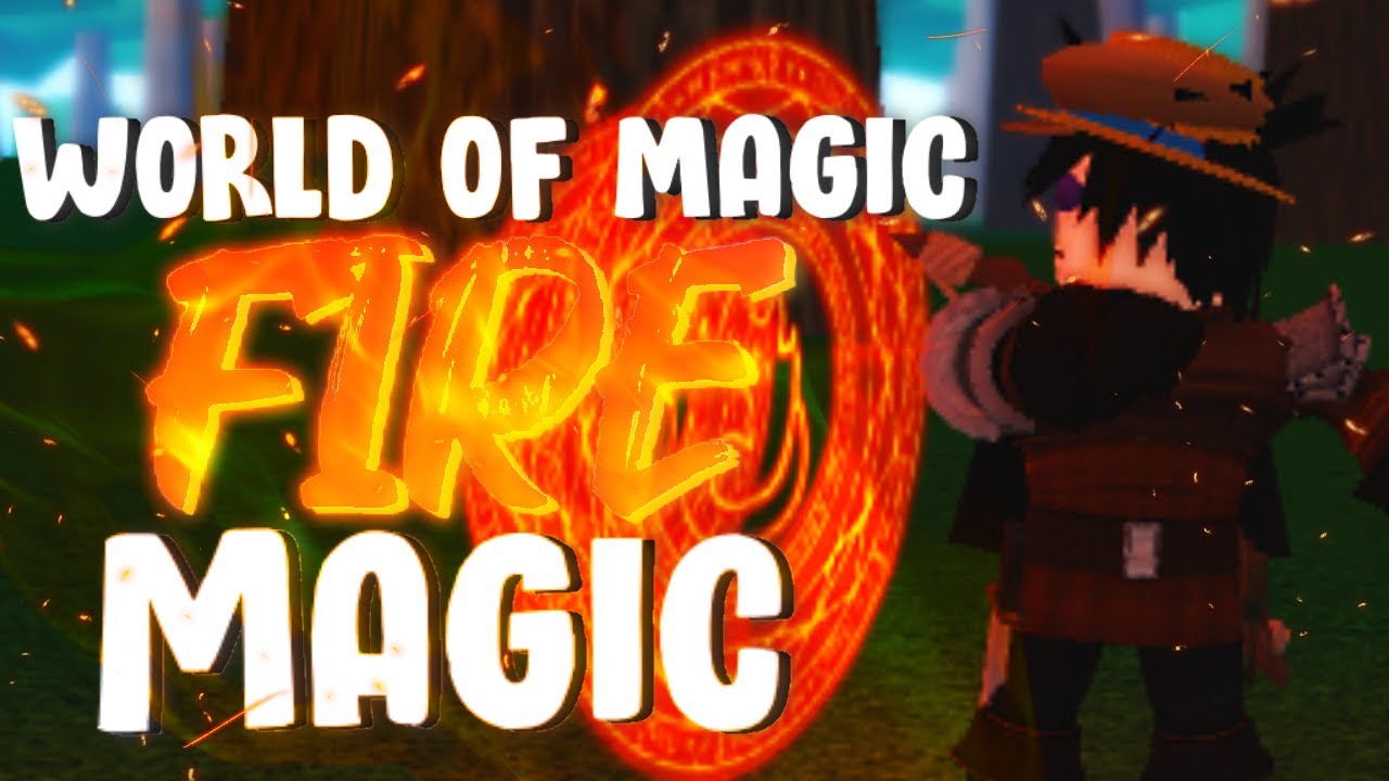 FIRE Magic Showcase 🔥 || World of Magic - YouTube