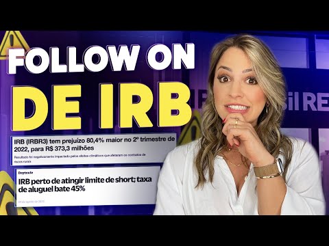 OFERTA DE AÇÕES DE IRB (IRBR3): O QUE MUDA A PARTIR DE AGORA?