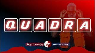 DANON3 X HELVIO MIX X MR CUBAN ( Feat. Lilitucleite ) - QUADRA (Mix) | KUDURO