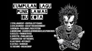 KUMPULAN LAGU PUNK LAWAS IBU KOTA