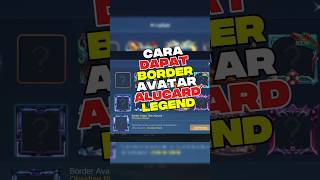 Cara Dapat Avatar Border Alucard Legend