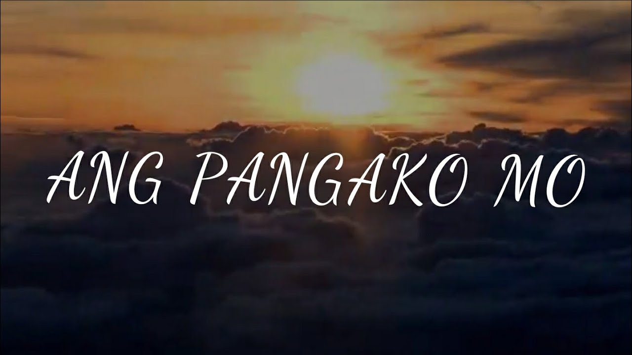 Pangako Mo Aking Panghahawakan