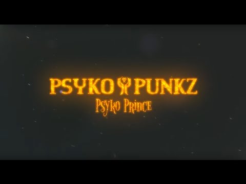 Psyko Punkz - Psyko Prince