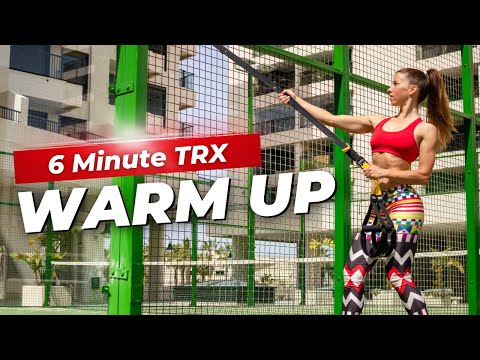 6 Minute TRX Warm-Up Routine - Mobility & Activation Before Workout