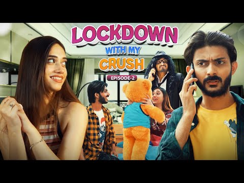 Lockdown with my crush || S1 - Mid || Swagger Sharma || Web Series