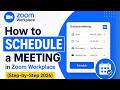 How to Schedule Meeting in Zoom Workplace