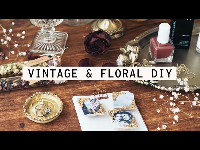 DIY Gifts | Vintage & Floral Inspired