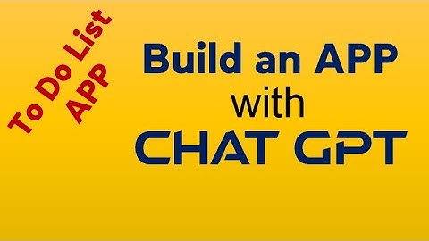 Build a To-Do-List APP with Chat GPT