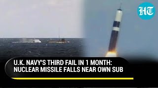 UK Nuclear Missile Test Fails Amid Russia, Houthi Threats, After Ship Crash, Aircraft Carrier Glitch