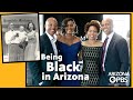 Being Black in Arizona | Arizona PBS