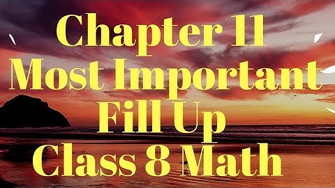 Fill up PSEB CBSE Class 8 Math|Chapter 11 Mensuration