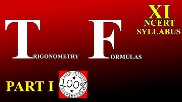 Trigonometry Formulas Class 11 Maths NCERT Syllabus 2019 Q2