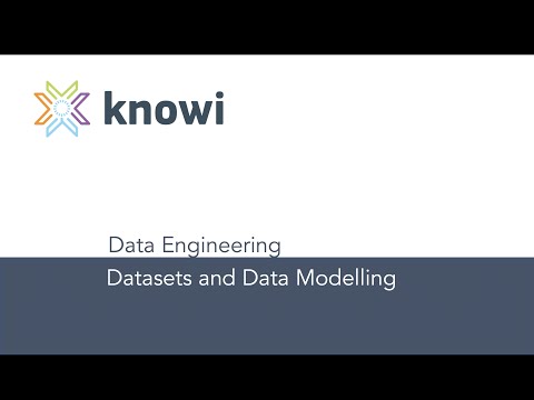 Datasets and Data Modelling