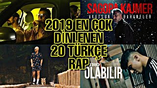 2019 EN ÇOK DİNLENEN 20 TÜRKÇE RAP ! |HİP HOP|TRAP|2019|HİT| Resimi