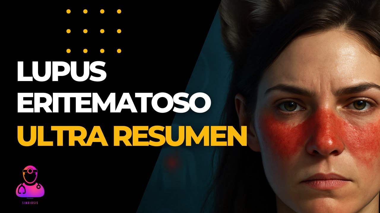 🐺Lupus Eritematoso Sistémico Ultra resumen 2025 | "Medicina ¡Clases en 15 minutos!" #podcast