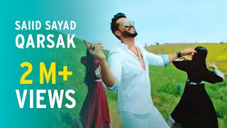 Saiid Sayad - Qarsak - Mast Afghan Song - قرصک