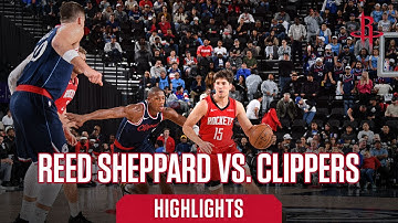 Reed Sheppard (20 points) Highlights vs. LA Clippers l Houston Rockets