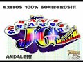 Mix los chavos jg musical solo exitos