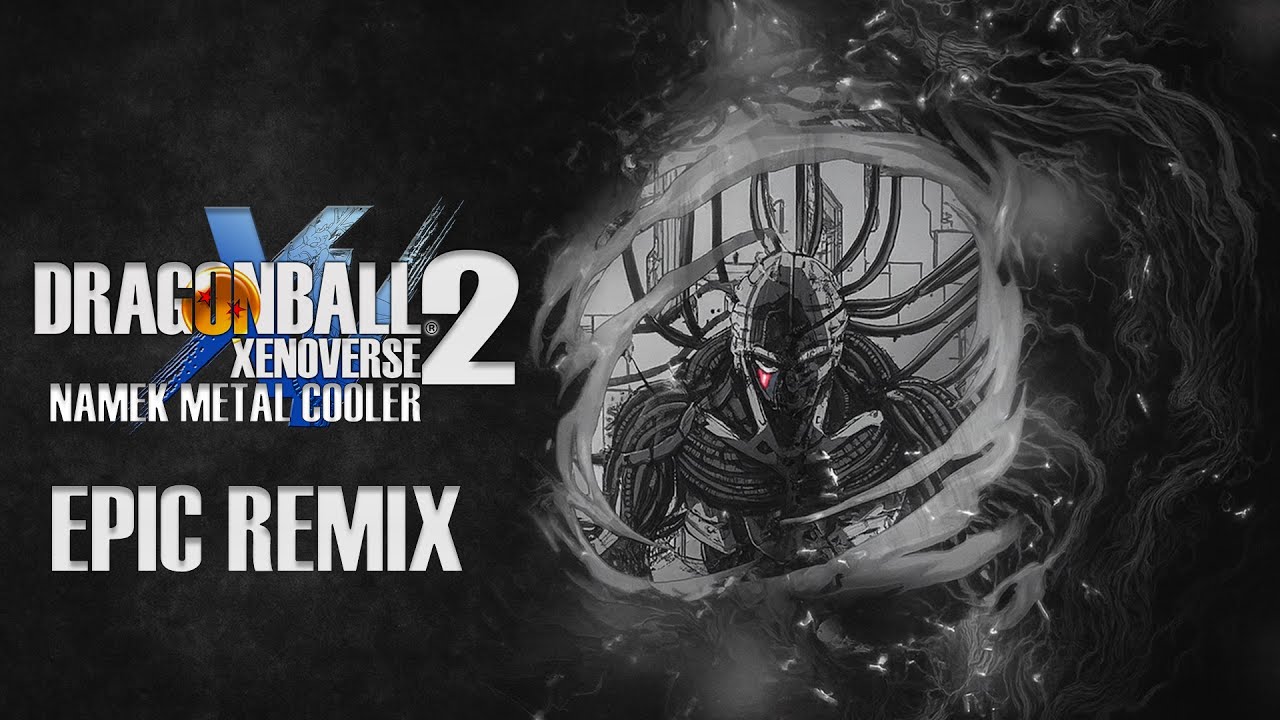 Dragon Ball Xenoverse 2 OST | Metal Cooler - Epic Version