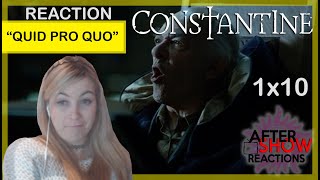 Constantine 1x10 - 'Quid Pro Quo' Reaction Part 2/2