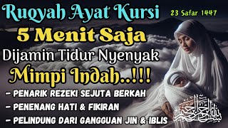 Download Lagu LIVE! Doa Tidur Nyenyak \u0026 Mimpi Indah: AYAT KURSI Pemulih Jiwa Yang LElah, Bangun Lebih Segar MP3 Download Lagu LIVE! Doa Tidur Nyenyak \u0026 Mimpi Indah: AYAT KURSI Pemulih Jiwa Yang LElah, Bangun Lebih Segar MP3