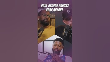 Paul George Honors Kobe Bryant with Touching Tribute