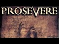 Prosevere -   One More Thing