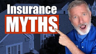 Home Insurance Myths  Don't Get Fooled By These 7 Myths