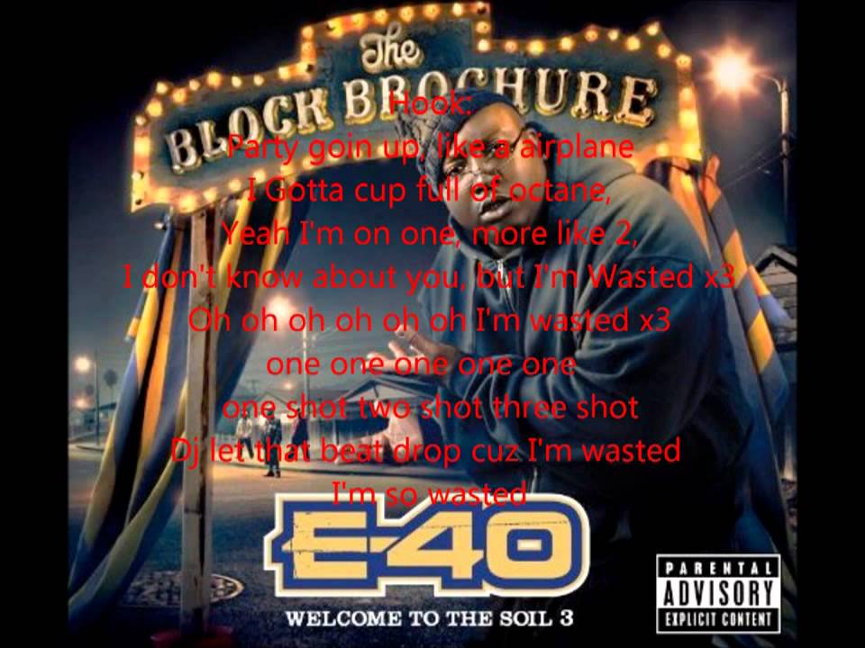 E 40 Wasted Lyrics YouTube