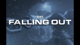 SECRETS - Falling Out