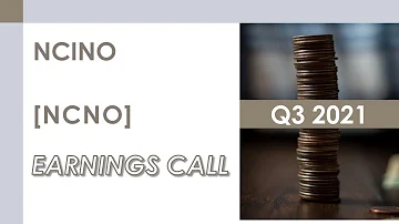 [NCNO stock] nCino Inc Q3 2021 Earnings Call (12/9/20)