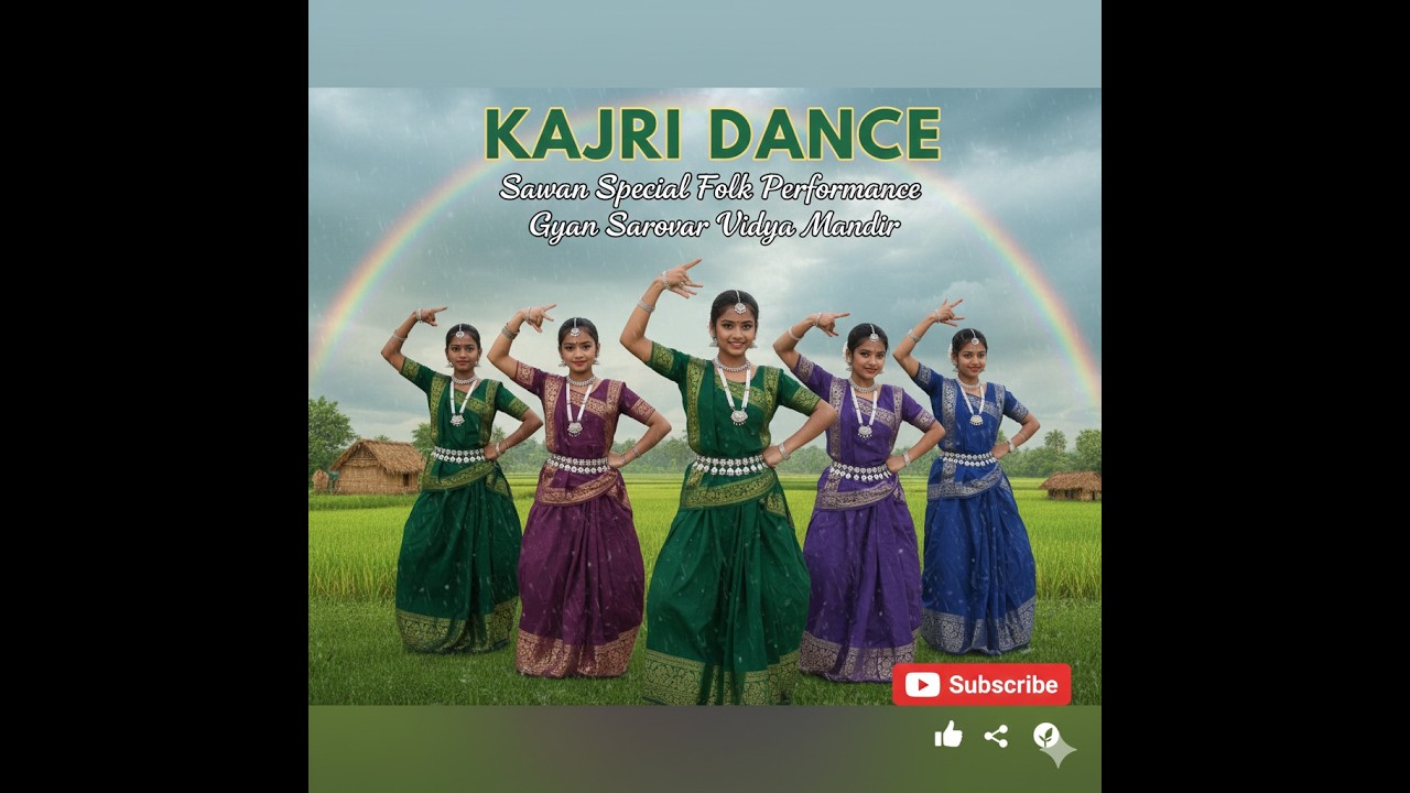Kaile Khele Jaibu Sawan Mein Kajariya 🌧️ | Kajri Dance by School Girls | Gyan Sarovar Vidya Mandir